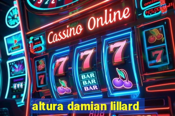 altura damian lillard